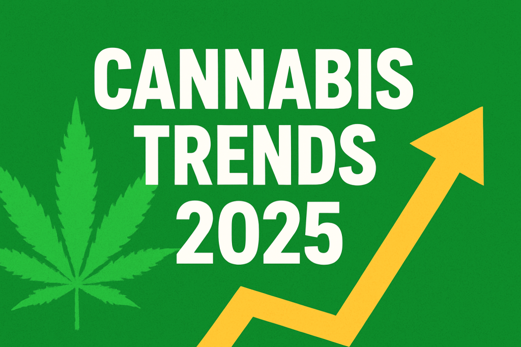 cannabis trends 2025